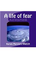 life of fear