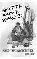 Gotta Find a Home 2
