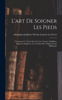 L'art De Soigner Les Pieds