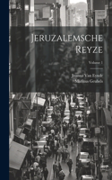 Jeruzalemsche Reyze; Volume 1