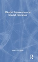 Mindful Interventions in Special Education