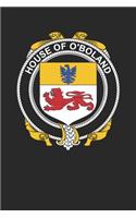 House of O'Boland: O'Boland Coat of Arms and Family Crest Notebook Journal (6 x 9 - 100 pages)