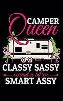 Camper Queen Classy Sassy and a Bit Smart Assy