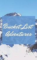 Bucket List Adventures