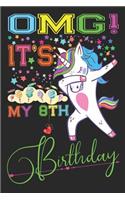 Omg It's My 8th Birthday: Unicorn Activity Journal with Comic Book Storyboard Pages, Lined Notebook with Unicorns, Sketchbook Journal for 8 Year Old Girls 8th Anniversary Gif