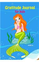 Gratitude Journal for Kids: Mermaid Girl Theme 90 Days Daily Writing with Prompts, Question, and Quotes