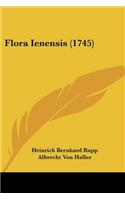 Flora Ienensis (1745)