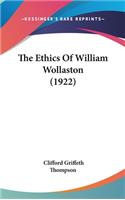 The Ethics of William Wollaston (1922)