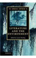 Cambridge Companion to Literature and the Environment