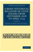 Brief Historical Relation of State Affairs from September 1678 to April 1714