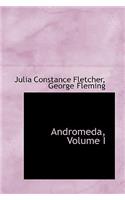 Andromeda, Volume I