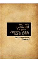 With the Connaught Rangers in Quarters, Camp, and on Leave