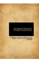 The Spanish Journal of Elizabeth Lady Holland