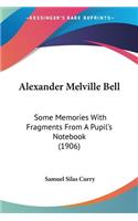 Alexander Melville Bell