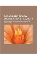 The Adriatic Review Volume 1, No. 2 - V. 2, No. 2