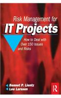 Risk Management for IT Projects