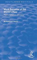 Work Behavior of the World's Poor