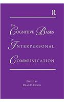 The Cognitive Bases of Interpersonal Communication