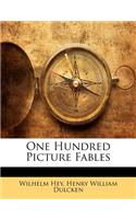 One Hundred Picture Fables