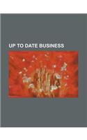 Up to Date Business: (English)