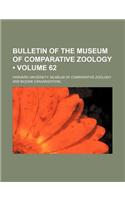 Bulletin of the Museum of Comparative Zoology (Volume 62)