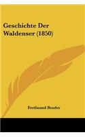 Geschichte Der Waldenser (1850)