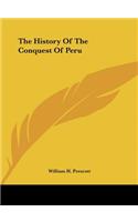 History of the Conquest of Peru