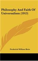 Philosophy and Faith of Universalism (1913)