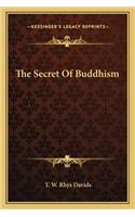 Secret of Buddhism