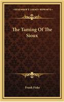 The Taming of the Sioux
