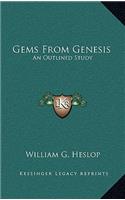Gems From Genesis: An Outlined Study(English)