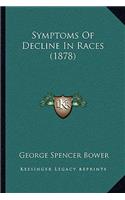 Symptoms Of Decline In Races (1878)