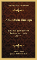Die Deutsche Theologie