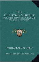The Christian Visitant