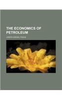The Economics of Petroleum