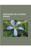 Discourse on Floating Bodies