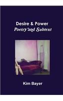 Desire & Power - Poetry and Subtext