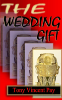 The Wedding Gift