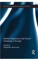 Market Expansion and Social Dumping in Europe