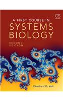 A First Course in Systems Biology