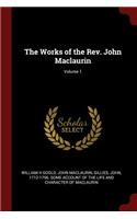 The Works of the Rev. John Maclaurin; Volume 1