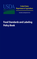 Food Standards and Labeling Policy Book