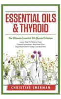 Essential Oils and Thyroid