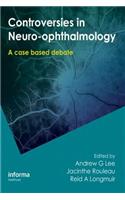 Controversies in Neuro-Ophthalmology