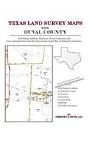 Texas Land Survey Maps for Duval County: (English)
