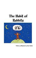 The Habit of Rabbits