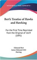 Bert's Treatise of Hawks and Hawking
