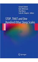 Stop, That and One Hundred Other Sleep Scales