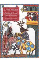 Lovely Violence: Chrã(c)Tien de Troyesâ (Tm) Critical Romances