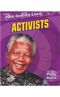 Activists: (20th Century Lives)
